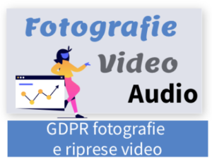 GDPR fotografie  e riprese video e aud
